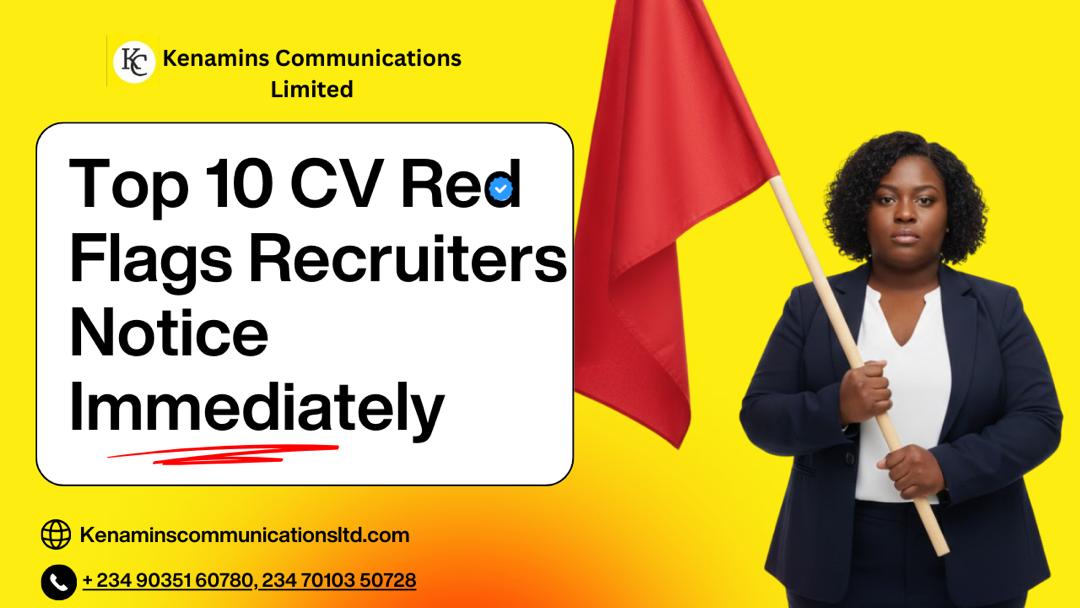Top 10 CV Red Flags Recruiters Notice Immediately